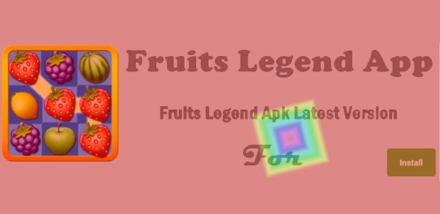 Fruits Legend App